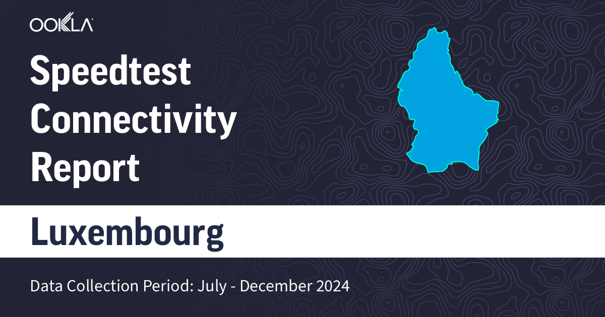 Luxembourg - Share Connectivity Report